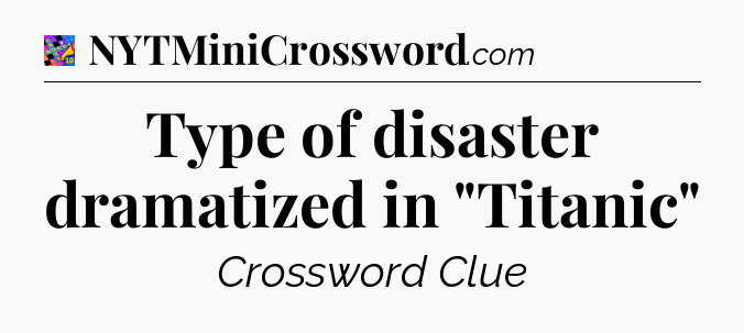 Type of disaster dramatized in 