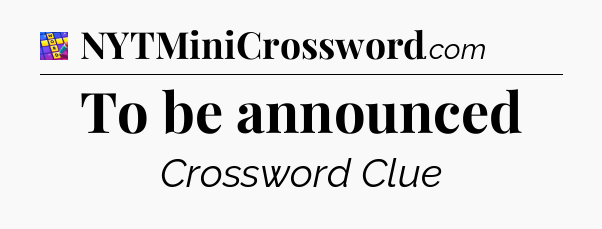 To be announced Codycross