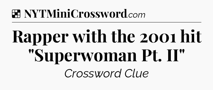Solution: Rapper with the 2001 hit 