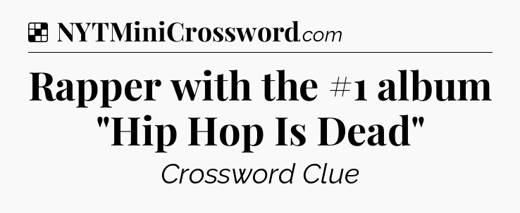 Solution: Rapper with the #1 album 