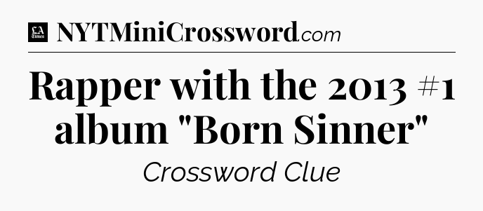 Rapper with the 2013 #1 album 