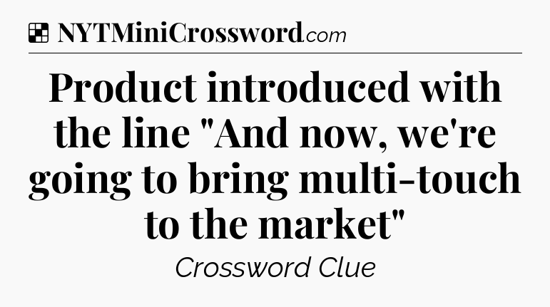 Solution: Product introduced with the line 