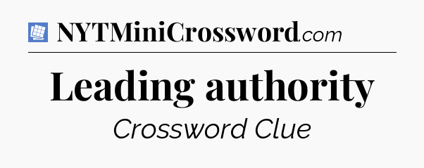 Leading authority Puzzle Page Crossword Clue