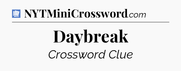 Daybreak Puzzle Page Crossword Clue