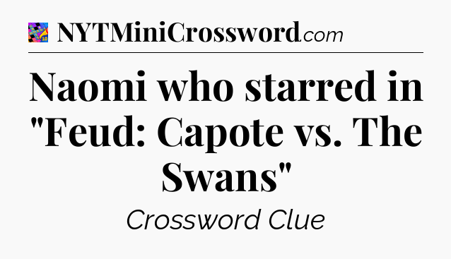 Naomi who starred in 