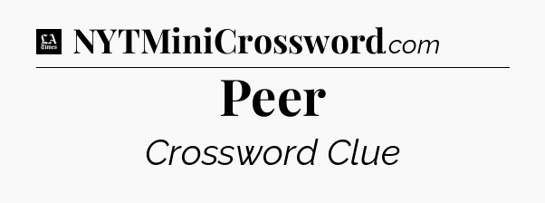 Peer - LA Times Crossword