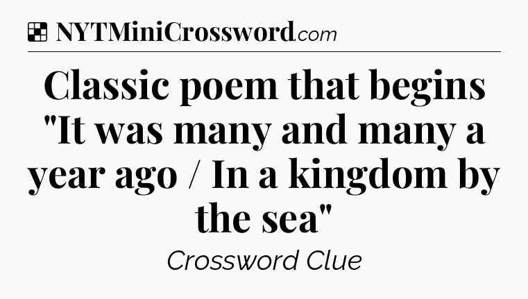 Solution: Classic poem that begins 
