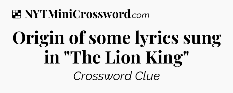 Solution: Origin of some lyrics sung in 