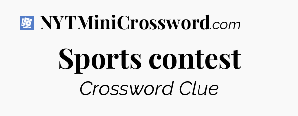 Sports contest Puzzle Page Crossword Clue