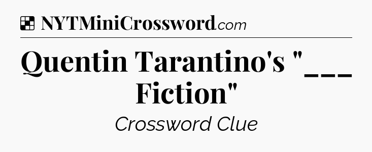 Solution: Quentin Tarantino's 