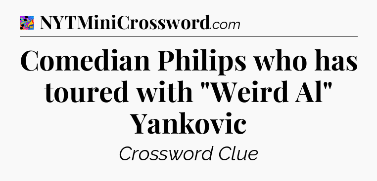 Comedian Philips who has toured with 