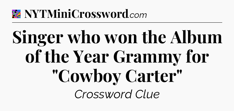 Singer who won the Album of the Year Grammy for 