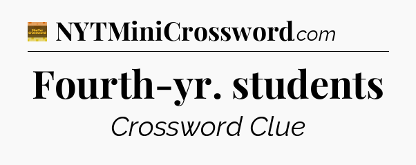 Fourth-yr. students - Eugene Sheffer Crossword