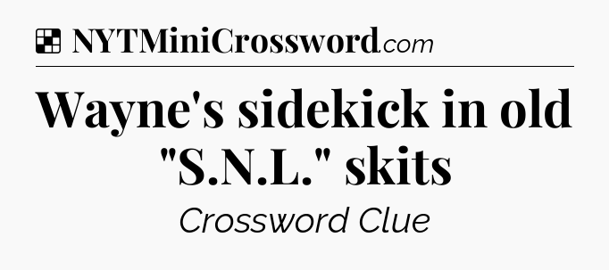 Solution: Wayne's sidekick in old 