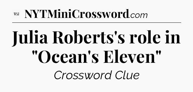 Julia Roberts's role in 