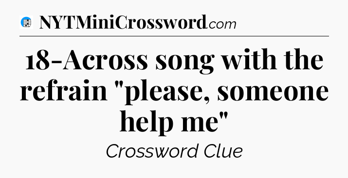 18-Across song with the refrain 