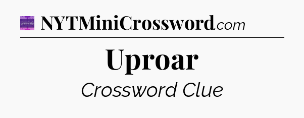 Uproar - Thomas Joseph Crossword