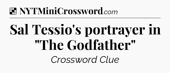 Solution: Sal Tessio's portrayer in 