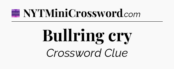 Bullring cry - Thomas Joseph Crossword