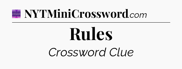 Rules - Thomas Joseph Crossword
