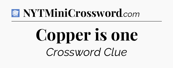 Copper is one Puzzle Page Crossword Clue