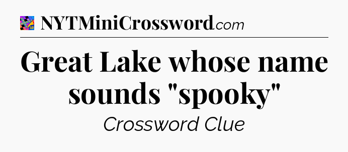 Great Lake whose name sounds 