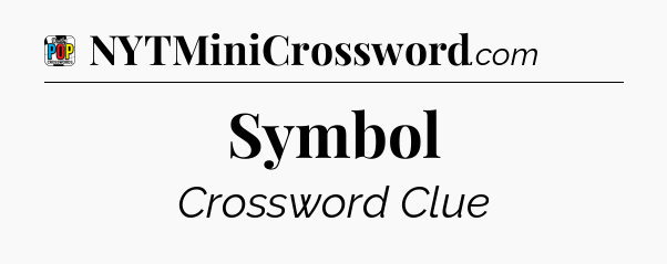 Symbol Crossword Clue