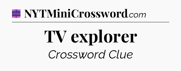 TV explorer - Thomas Joseph Crossword
