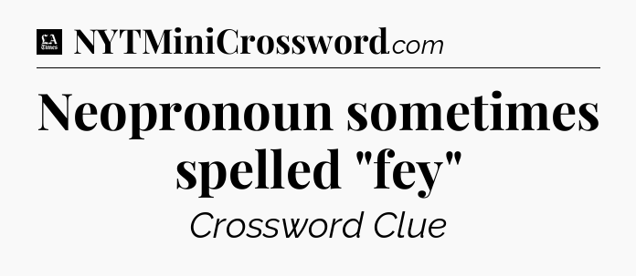 Neopronoun sometimes spelled 