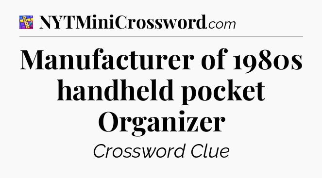 Manufacturer of 1980s handheld pocket Organizer Codycross