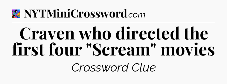 Craven who directed the first four 