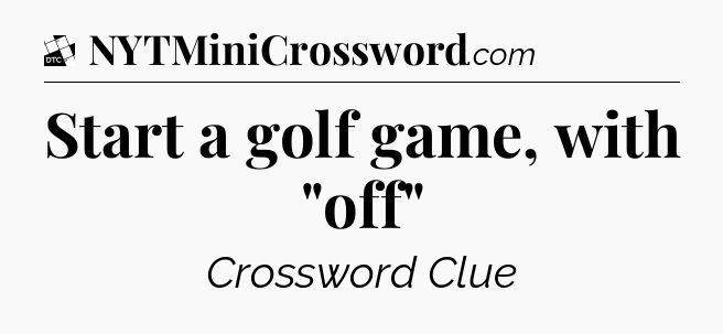 Start a golf game, with 