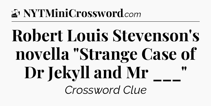 Robert Louis Stevenson's novella 