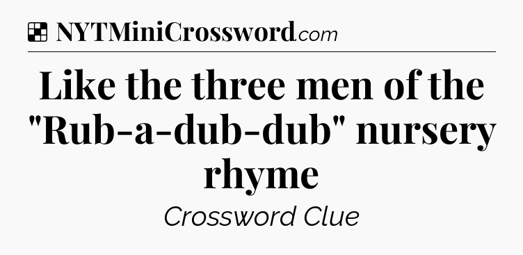 Solution: Like the three men of the 
