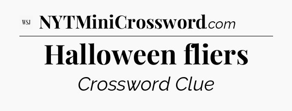 Halloween fliers - WSJ Crossword