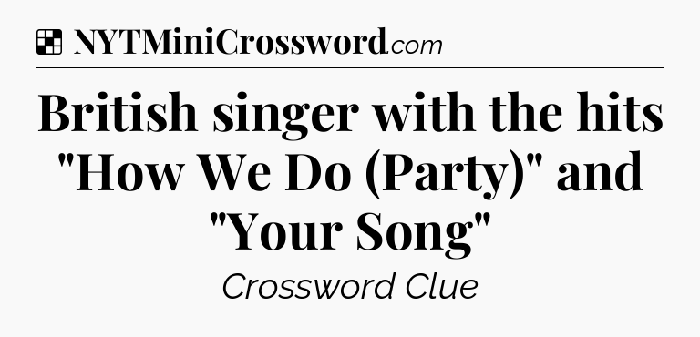 Solution: British singer with the hits 