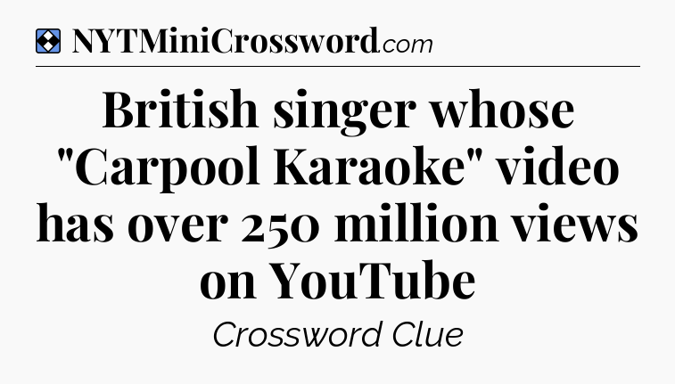Solution: British singer whose 
