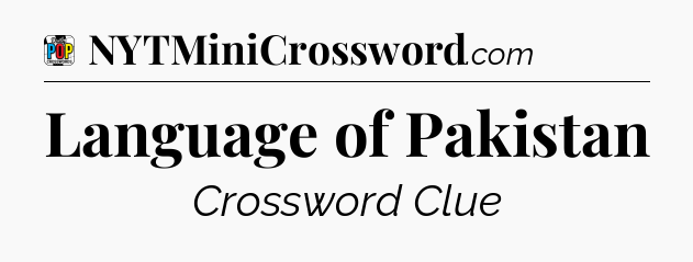 Language of Pakistan Crossword Clue
