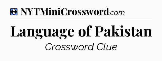 Solution: Language of Pakistan - NYT Mini Crossword
