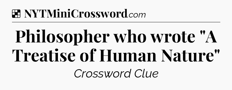 Solution: Philosopher who wrote 