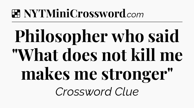 Solution: Philosopher who said 