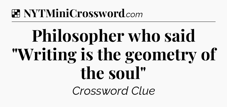 Solution: Philosopher who said 