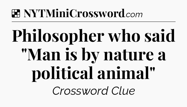 Solution: Philosopher who said 