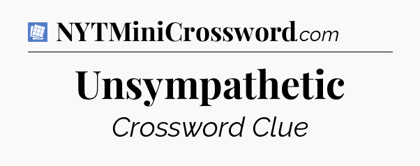 Unsympathetic Puzzle Page Crossword Clue