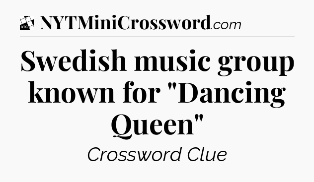 Swedish music group known for 