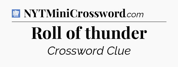 Roll of thunder Puzzle Page Crossword Clue