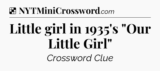 Solution: Little girl in 1935's 