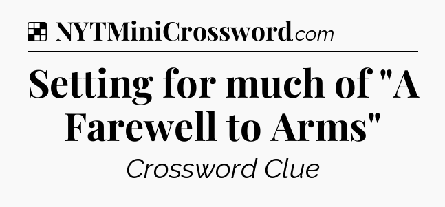 Solution: Setting for much of 