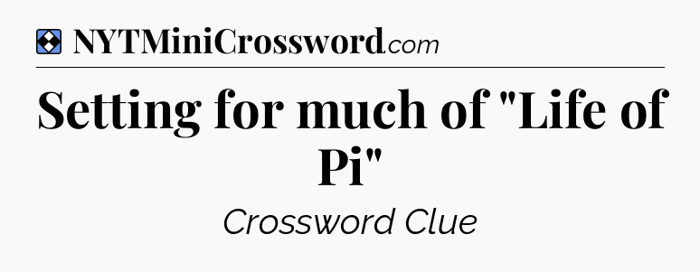 Solution: Setting for much of 