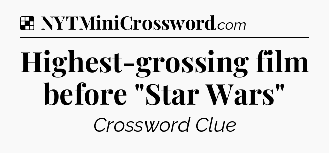 Solution: Highest-grossing film before 